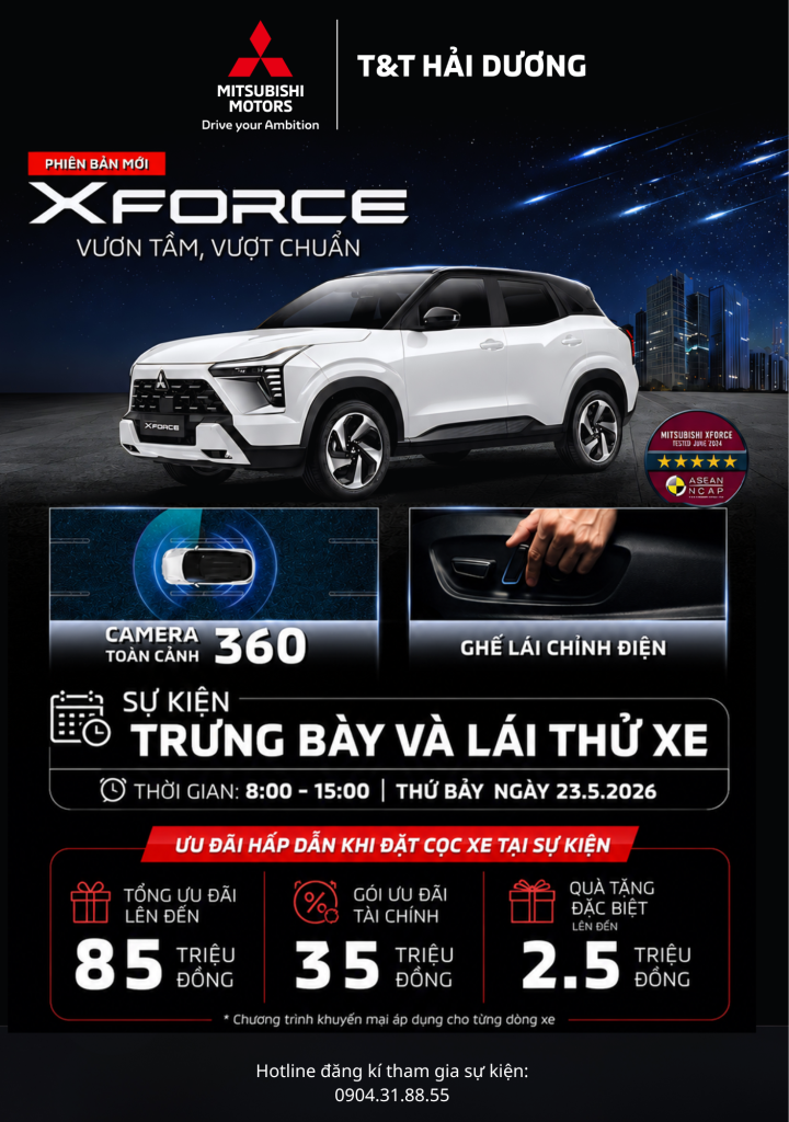 🚗✨ TRẢI NGHIỆM MITSUBISHI XFORCE – VƯƠN TẦM, VƯỢT CHUẨN ✨🚗